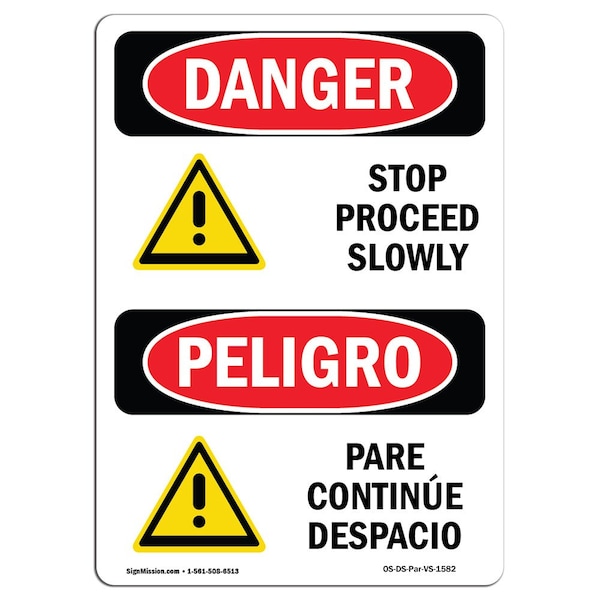 Safety Sign, OSHA Danger, 24" Height, Aluminum, Stop Proceed Slowly With Symbol Bilingual Spanish